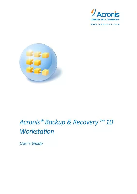 Mode d'emploi ACRONIS BACKUP RECOVERY 10 WORKSTATION
