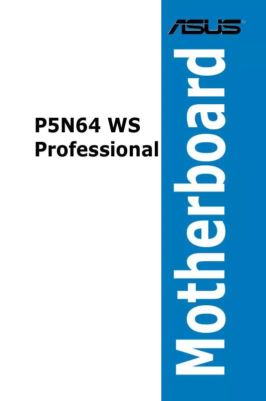 Mode d'emploi ASUS P5N64 WS PROFESSIONAL