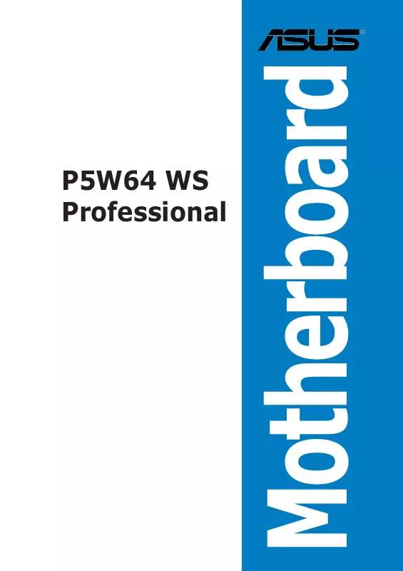 Mode d'emploi ASUS P5W64 WS PROFESSIONAL