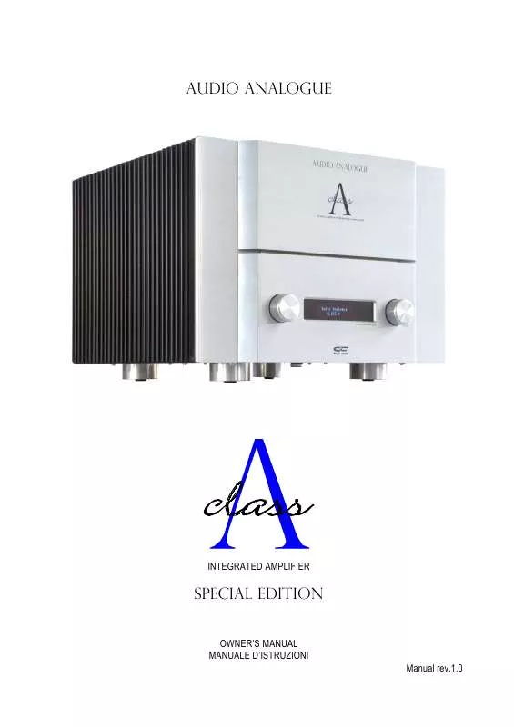Mode d'emploi AUDIO ANALOGUE CLASS A SPECIAL EDITION INTEGRATED AMPLIFIER
