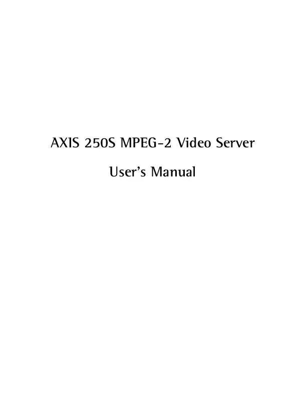 Mode d'emploi AXIS 250S MPEG-2