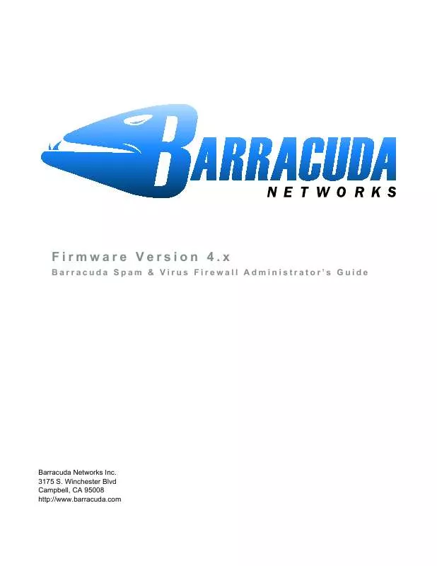 Mode d'emploi BARRACUDA SPAM VIRUS FIREWALL 4.X ADMINISTRATOR GUIDE