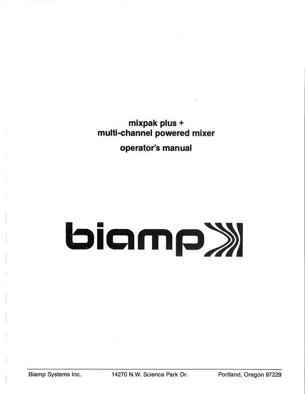 Mode d'emploi BIAMP MIXPAK PLUS MULTI-CHANNEL POWERED MIXER OPERATOR