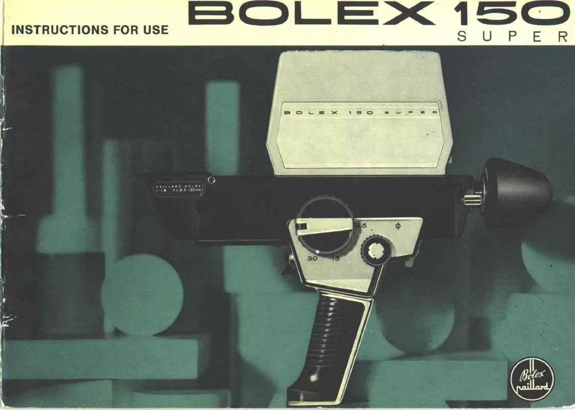 Mode d'emploi BOLEX 150 SUPER