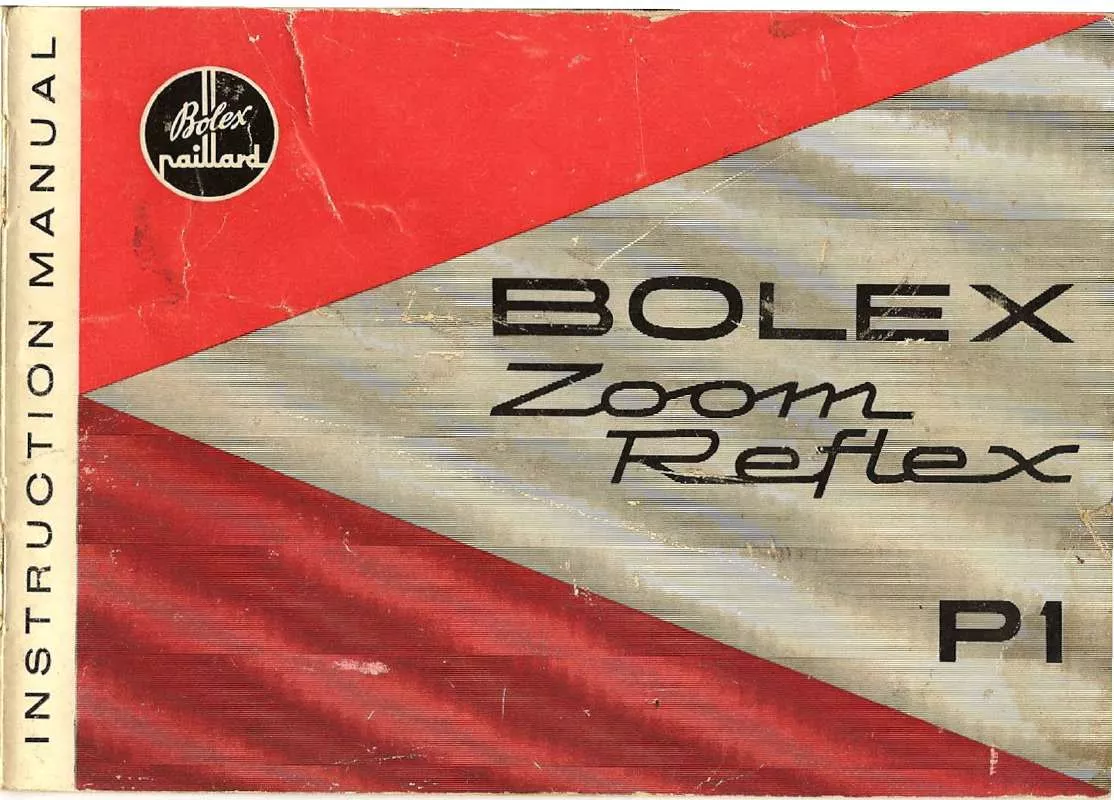 Mode d'emploi BOLEX ZOOM REFLEX P1