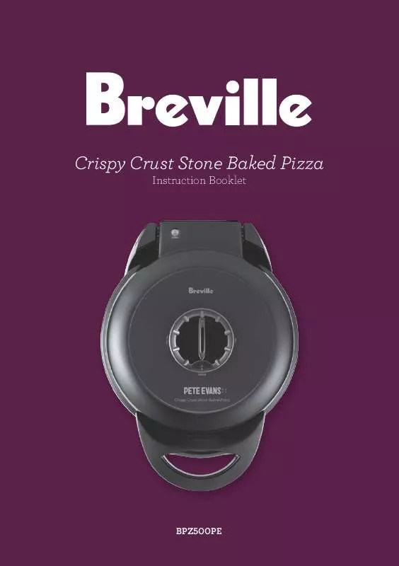 Mode d'emploi BREVILLE CRISPY CRUST STONE BAKED PIZZA