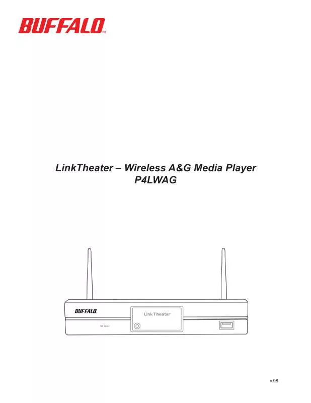 Mode d'emploi BUFFALO PC-4LWAG : LINKTHEATER WIRELESS A&G NETWORK MEDIA PLAYER