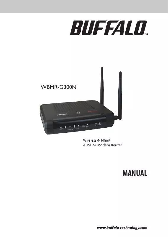 Mode d'emploi BUFFALO WBMR-G300N : WIRELESS-N NFINITI BROADBAND ADSL2 MODEM ROUTER