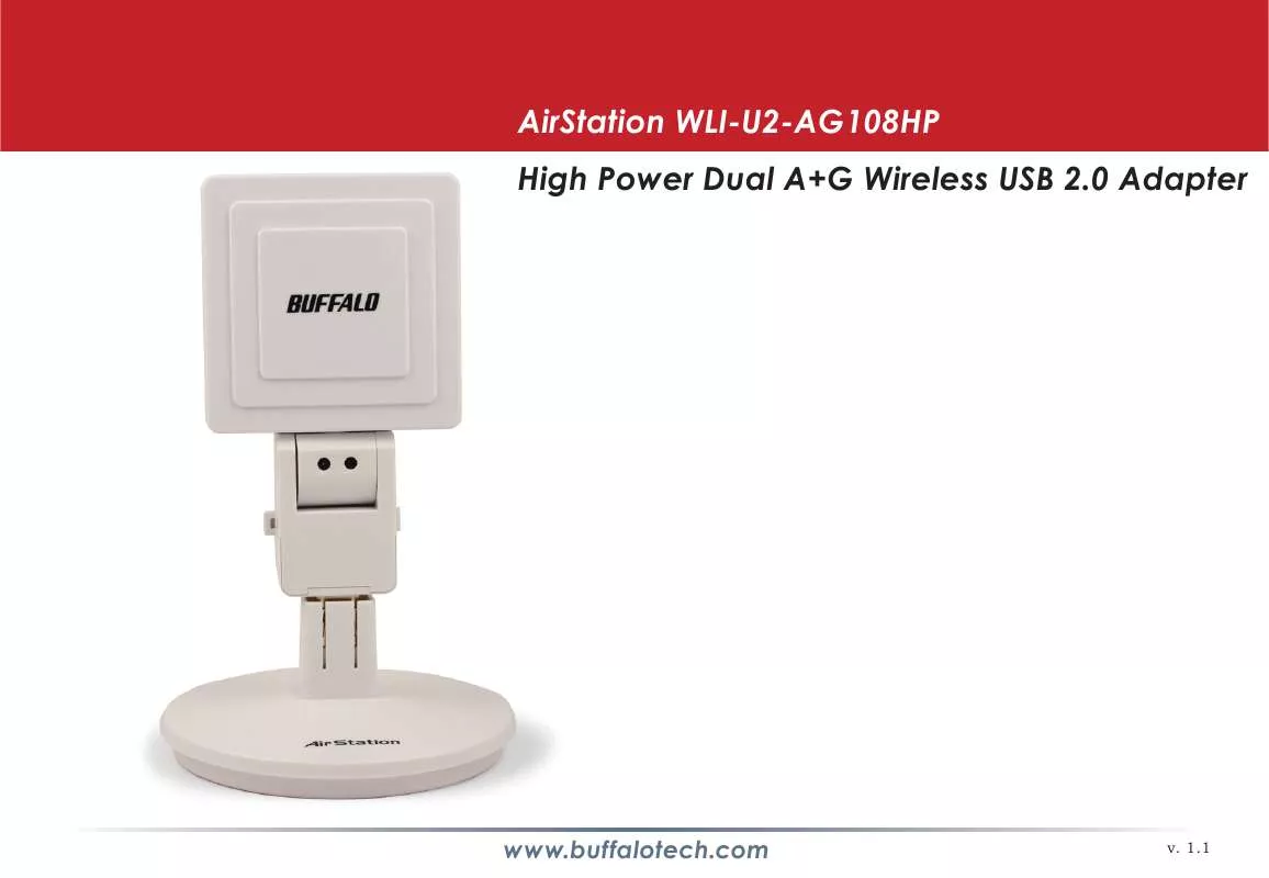 Mode d'emploi BUFFALO WLI-U2-AG108HP : WIRELESS-A&G MIMO PERFORMANCE* USB 2.0 ADAPTER