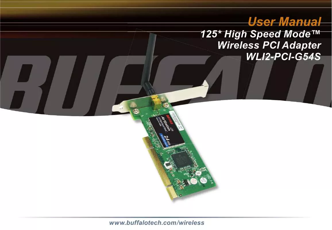 Mode d'emploi BUFFALO WLI2-PCI-G54S : WIRELESS-G 125* HIGH-SPEED PCI ADAPTER