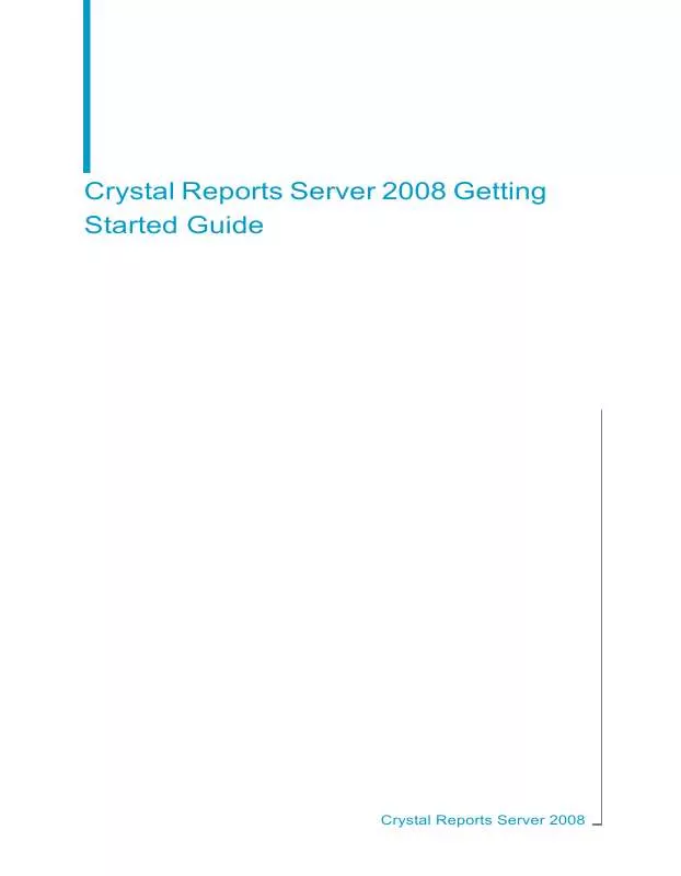 Mode d'emploi BUSINESS OBJECTS CRYSTAL REPORTS SERVER 2008