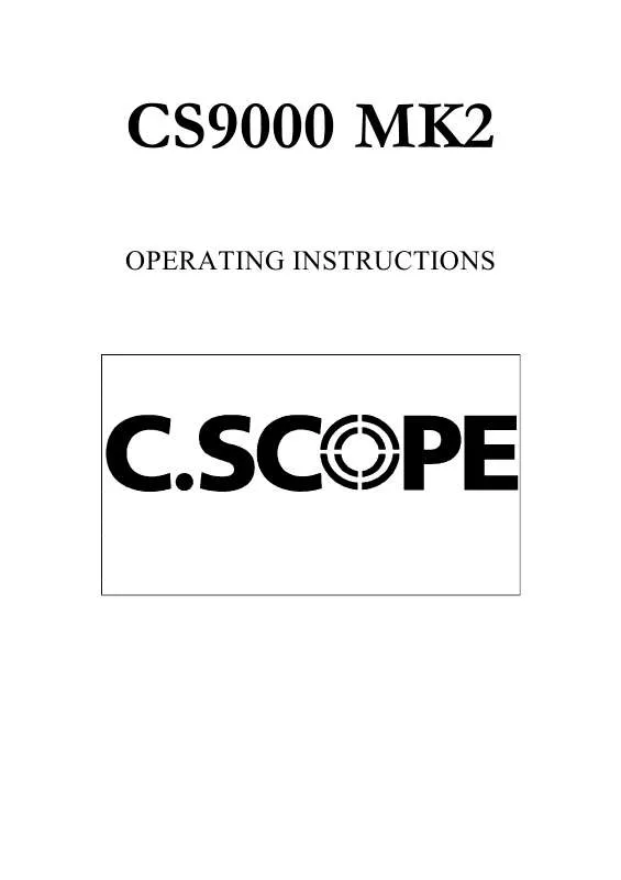 Mode d'emploi C-SCOPE CS9000 MK2