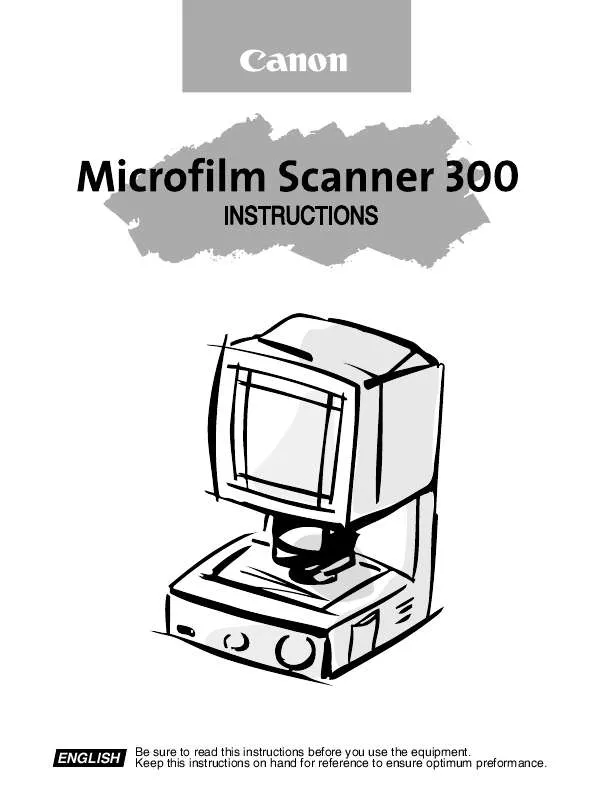 Mode d'emploi CANON MICROFILM SCANNER 300