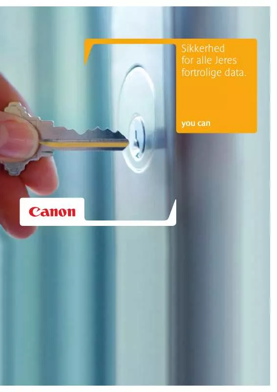 Mode d'emploi CANON SIKKERHED FOR ALLE JERES FORTROLIGE DATA