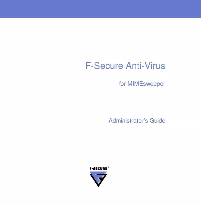 Mode d'emploi F-SECURE ANTI-VIRUS FOR MIMESWEEPER