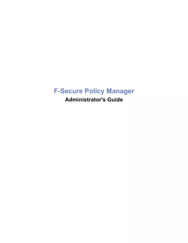 Mode d'emploi F-SECURE POLICY MANAGER 9.0