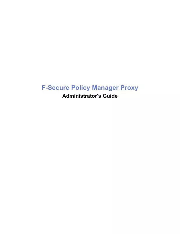 Mode d'emploi F-SECURE POLICY MANAGER PROXY 2.0