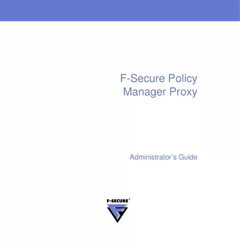 Mode d'emploi F-SECURE POLICY MANAGER PROXY