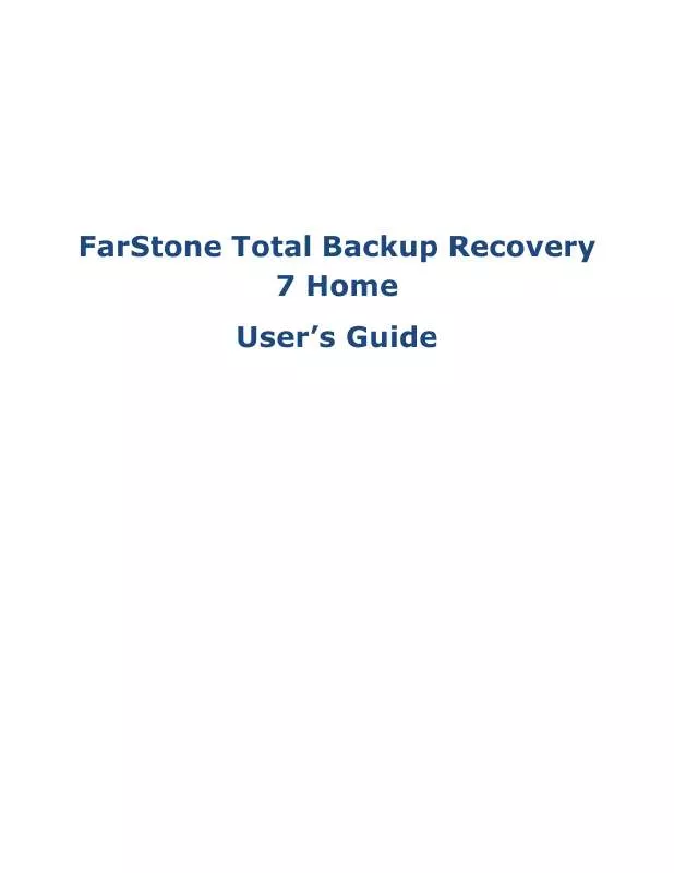 Mode d'emploi FARSTONE TOTAL BACKUP RECOVERY 7 HOME