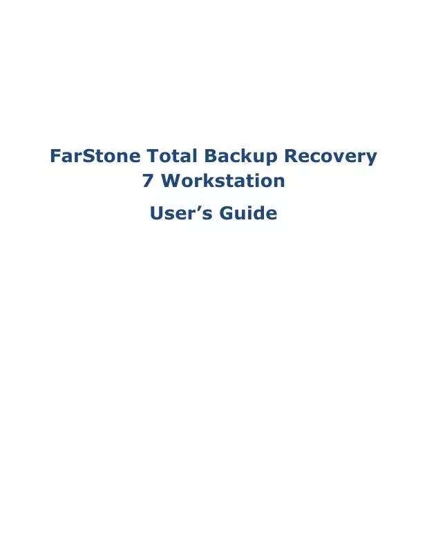 Mode d'emploi FARSTONE TOTAL BACKUP RECOVERY 7 WORKSTATION