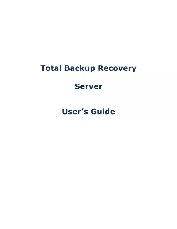 Mode d'emploi FARSTONE TOTAL BACKUP RECOVERY SERVER