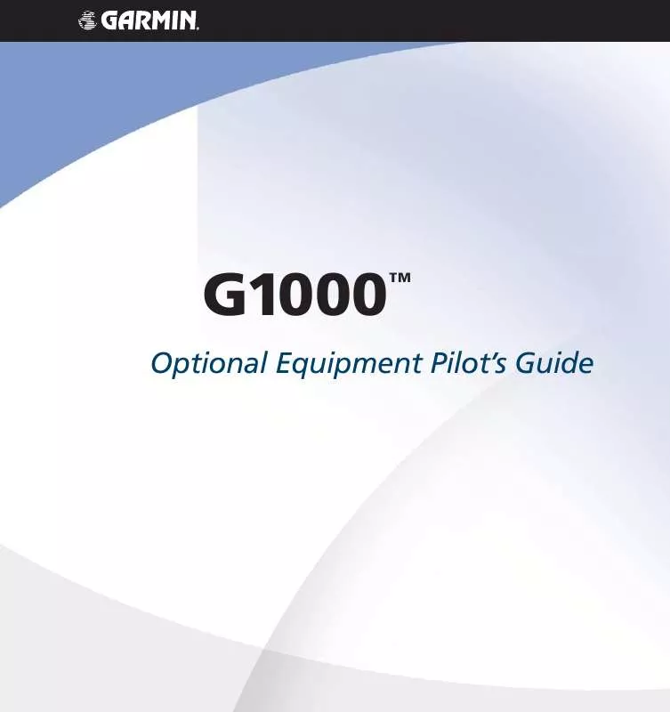 Mode d'emploi GARMIN G1000 NON-AIRFRAMESPECIFIC OPTIONALEQUIPMENT PILOTS GUIDE
