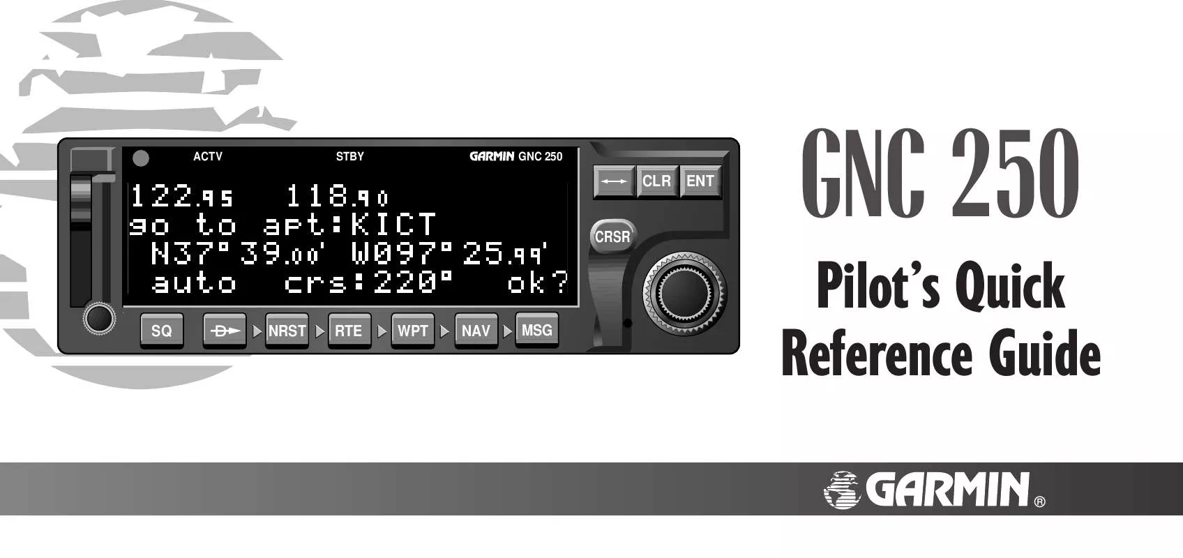 Mode d'emploi GARMIN GNC 250 GPS/COMM