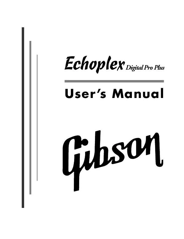 Mode d'emploi GIBSON ECHOPLEX DIGITAL PRO PLUS