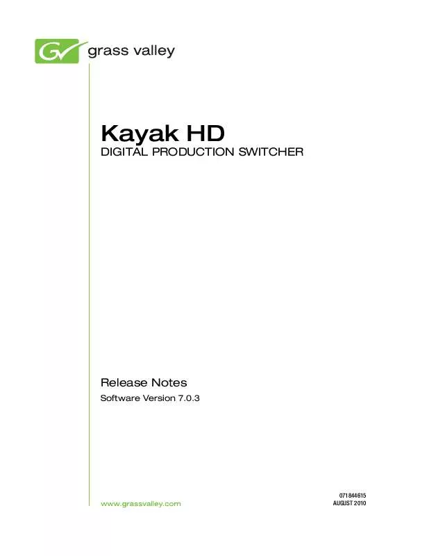 Mode d'emploi GRASS VALLEY KAYAK HD 7.0.3