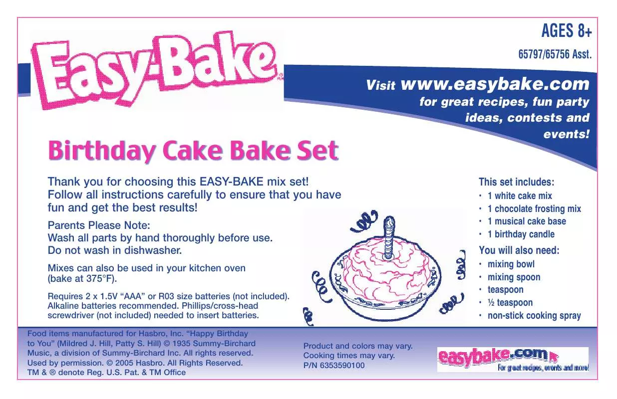 Mode d'emploi HASBRO EASY BAKE BIRTHDAY CAKE BAKE SET 2005