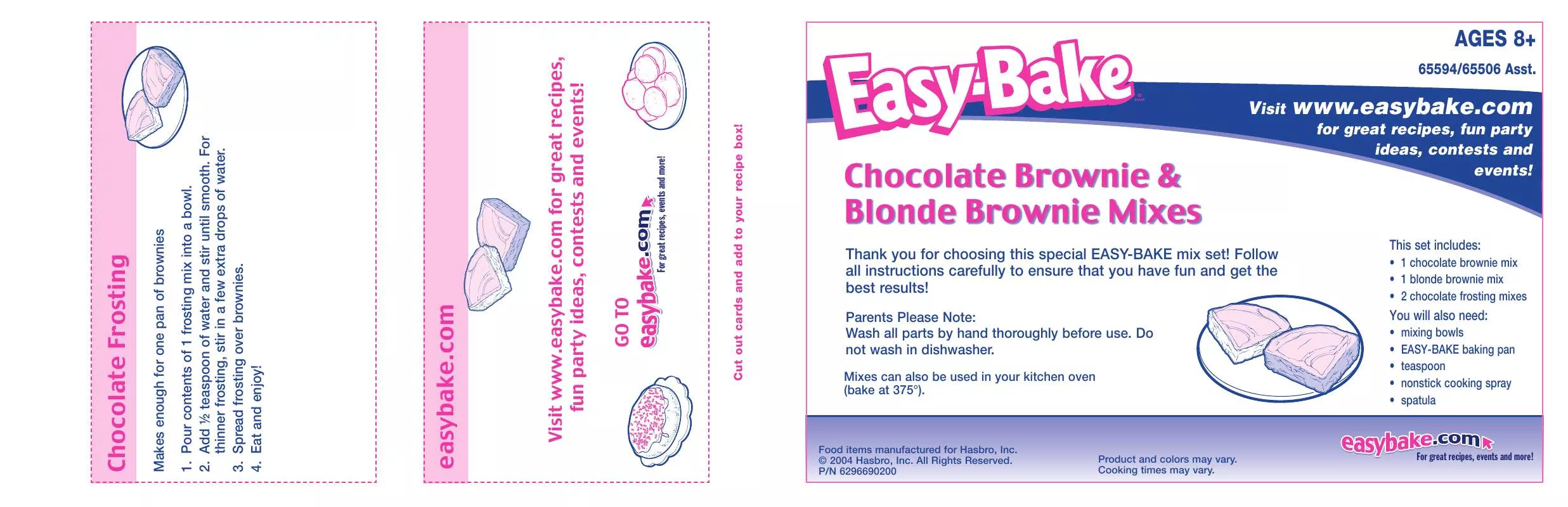 Mode d'emploi HASBRO EASY BAKE CHOCOLATE BROWNIE AND BLONDE BROWNIE MIXES 65594