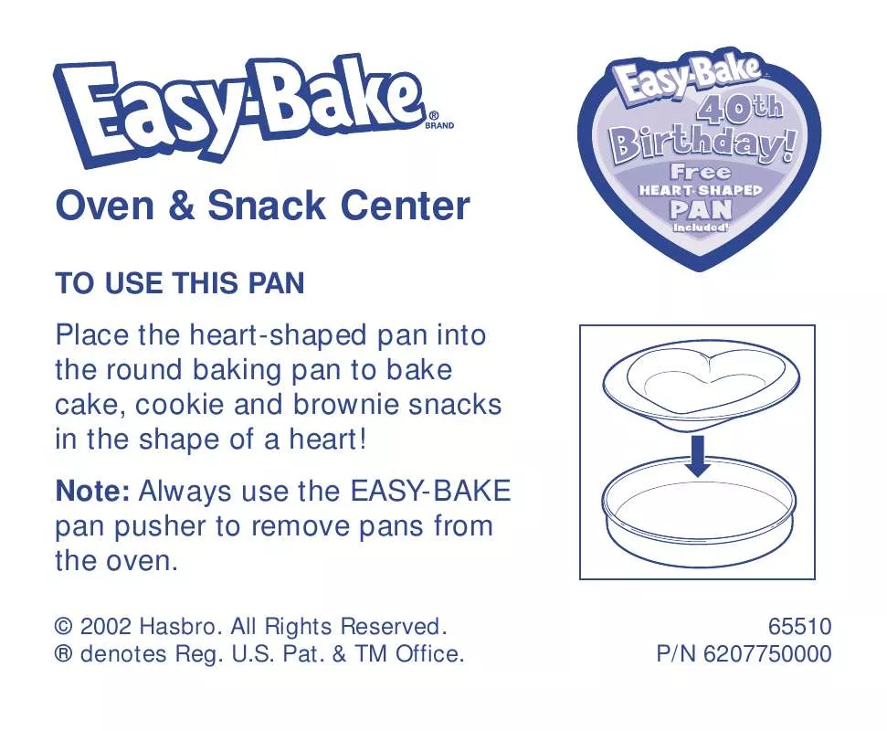 Mode d'emploi HASBRO EASY BAKE OVEN 40TH ANNIV HEART SHAPED PAN HOW TO USE