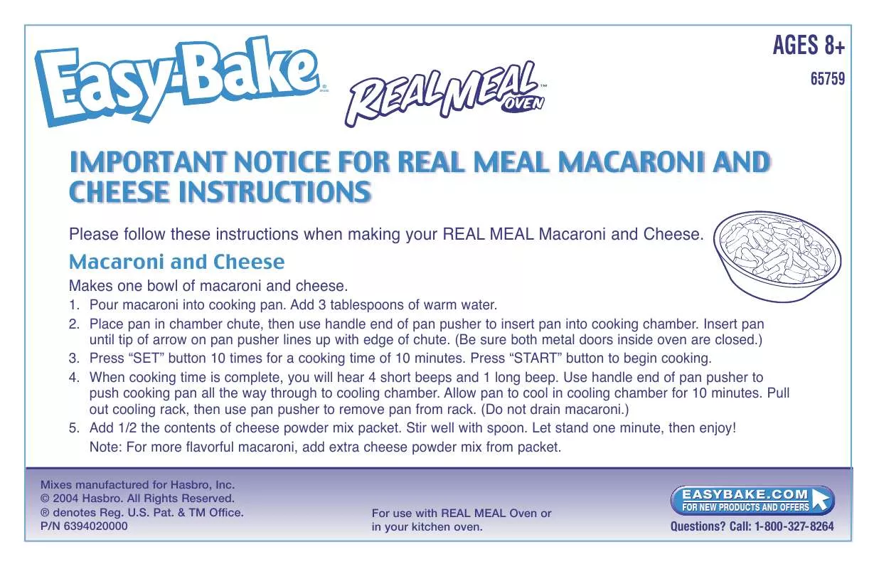 Mode d'emploi HASBRO EASY BAKE REAL MEAL OVEN MACARONI AND CHEESE NOTICE