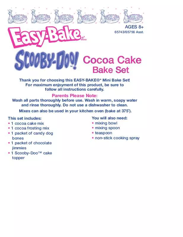 Mode d'emploi HASBRO EASY BAKE SCOOBY-DO COCOA CAKE BAKE SET