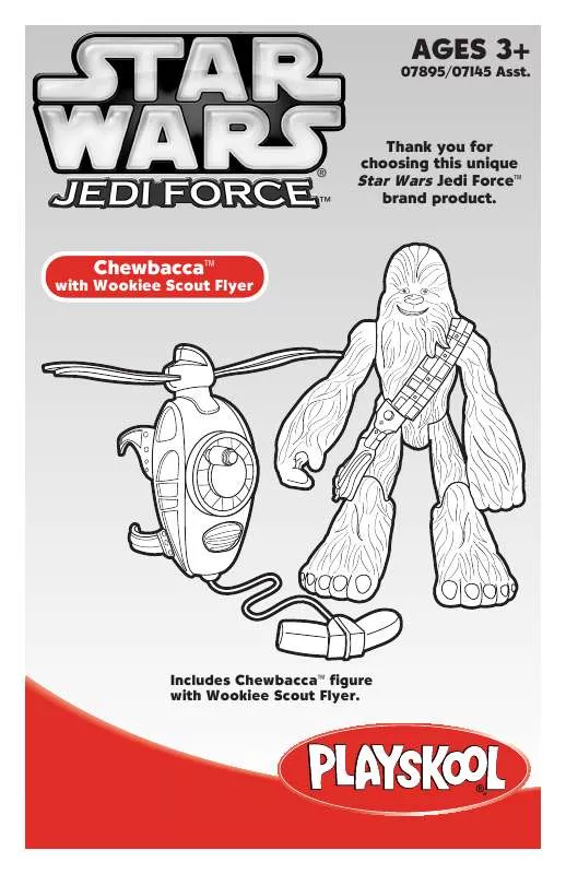 Mode d'emploi HASBRO STAR WARS CHEWBACCA WITH WOOKIEE SCOUT FLYER