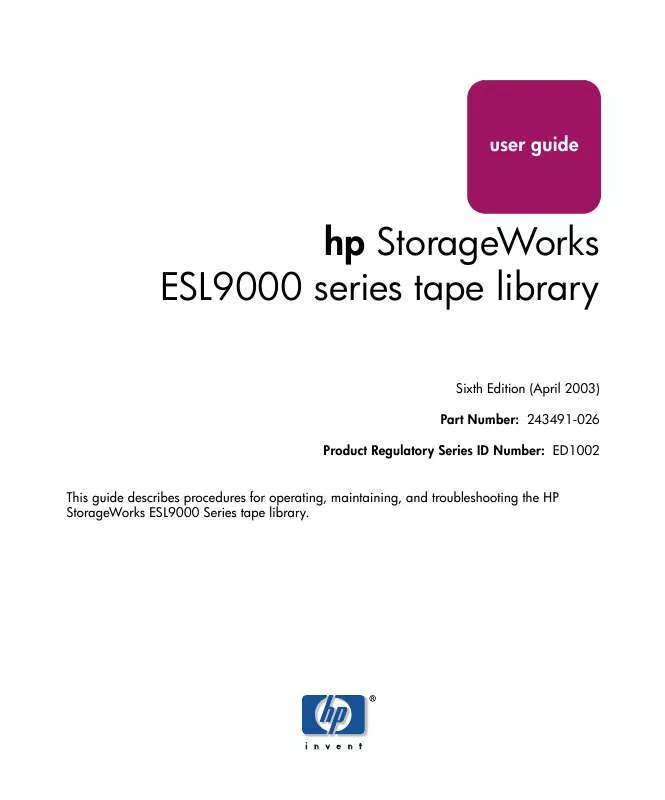 Mode d'emploi HP STORAGEWORKS ESL9000 TAPE LIBRARY