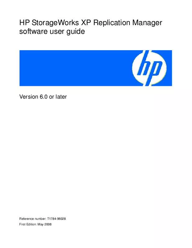 Mode d'emploi HP STORAGEWORKS XP REPLICATION MANAGER SOFTWARE