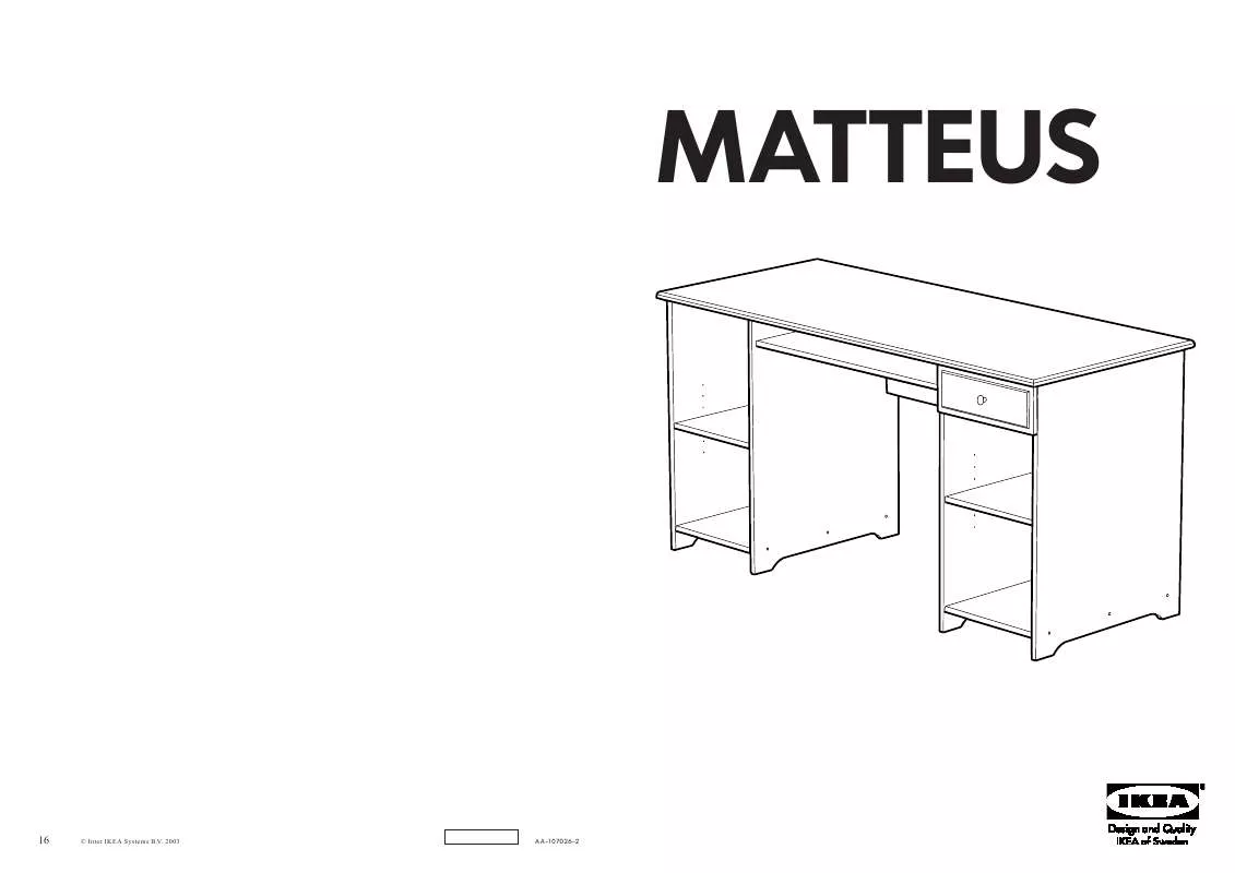 Mode d'emploi IKEA MATTEUS DESK 55 1/8X22 7/8