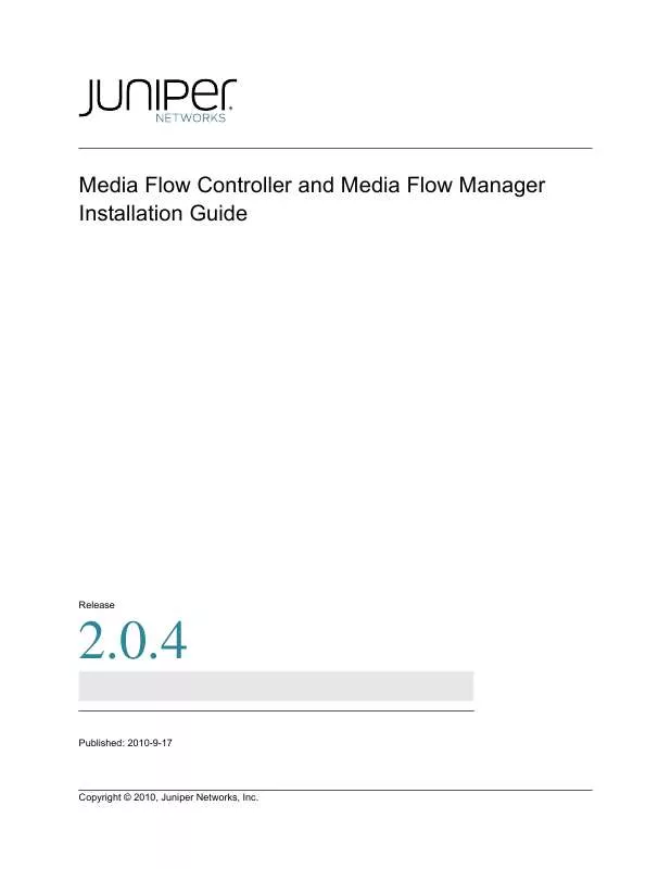 Mode d'emploi JUNIPER NETWORKS MEDIA FLOW MANAGER 2.0.4
