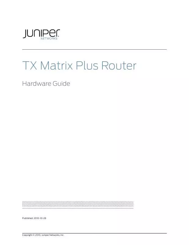 Mode d'emploi JUNIPER NETWORKS TX MATRIX PLUS