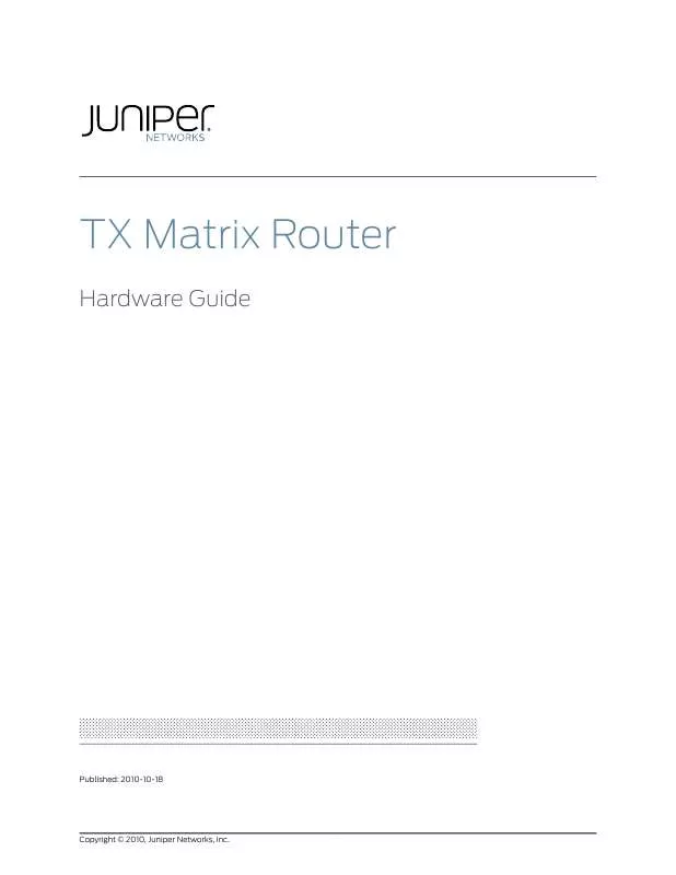 Mode d'emploi JUNIPER NETWORKS TX MATRIX