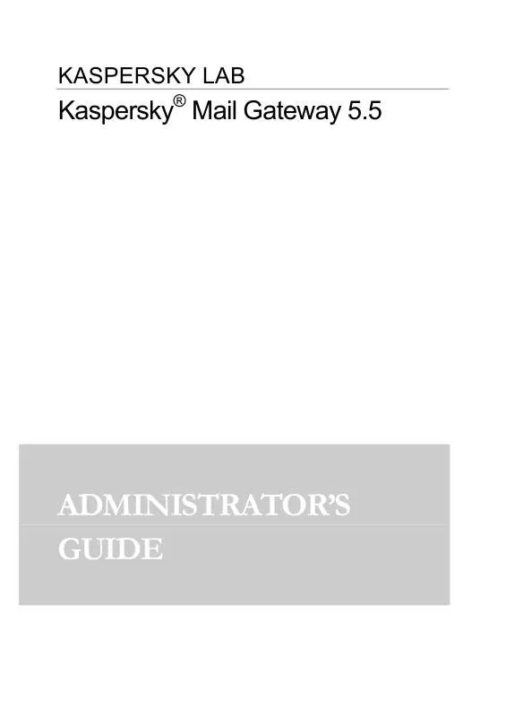 Mode d'emploi KASPERSKY LAB MAIL GATEWAY 5.5