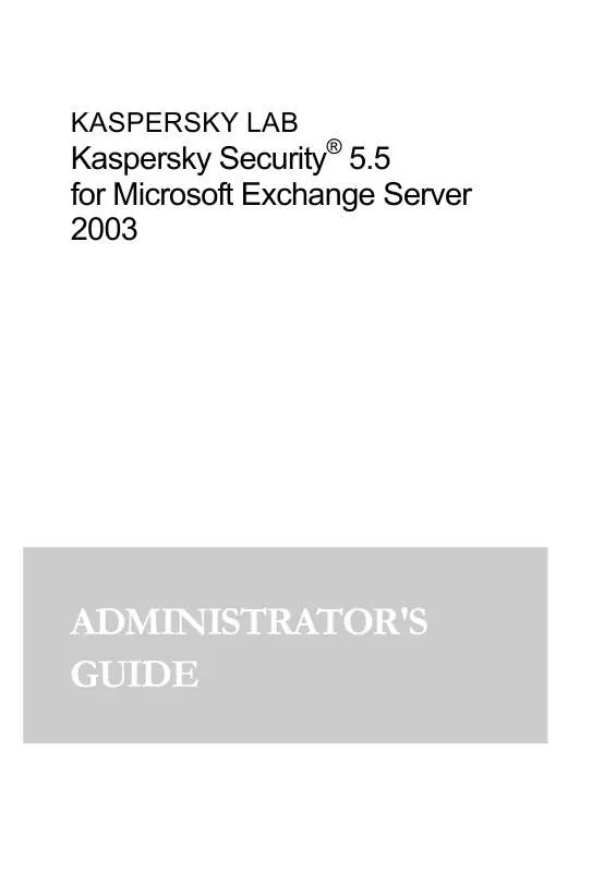 Mode d'emploi KASPERSKY SECURITY FOR MICROSOFT EXCHANGE 2003