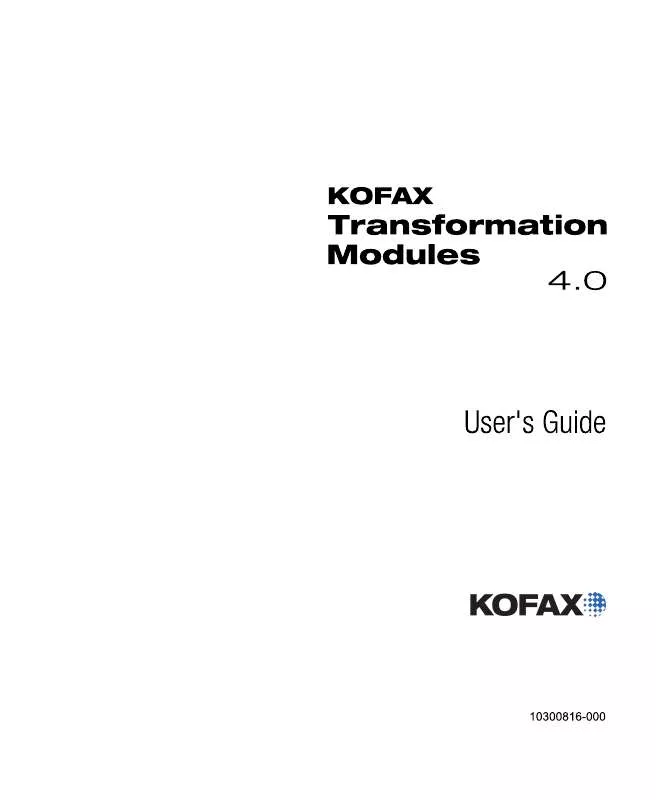 Mode d'emploi KOFAX TRANSFORMATION MODULES 4.0