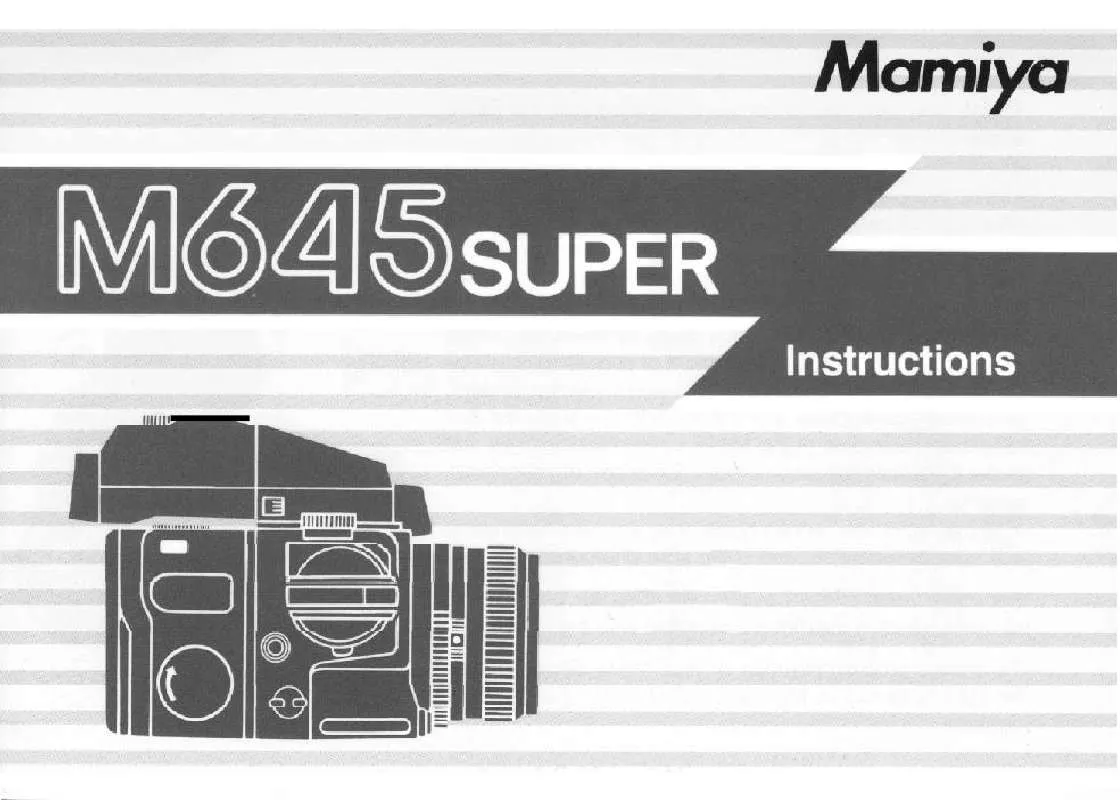 Mode d'emploi MAMIYA 645 SUPER