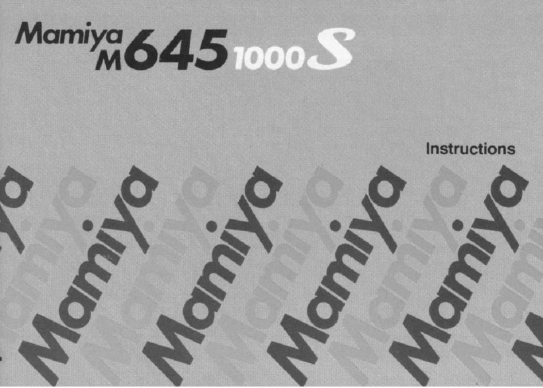 Mode d'emploi MAMIYA M645 1000S