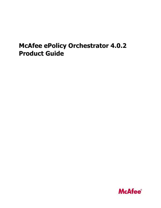 Mode d'emploi MCAFEE EPOLICY ORCHESTRATOR 4.0.2