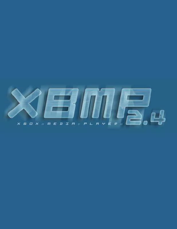 Mode d'emploi MICROSOFT XBOX MEDIA PLAYER 2.4