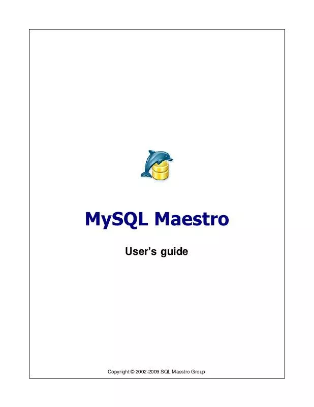 Mode d'emploi MYSQL MAESTRO