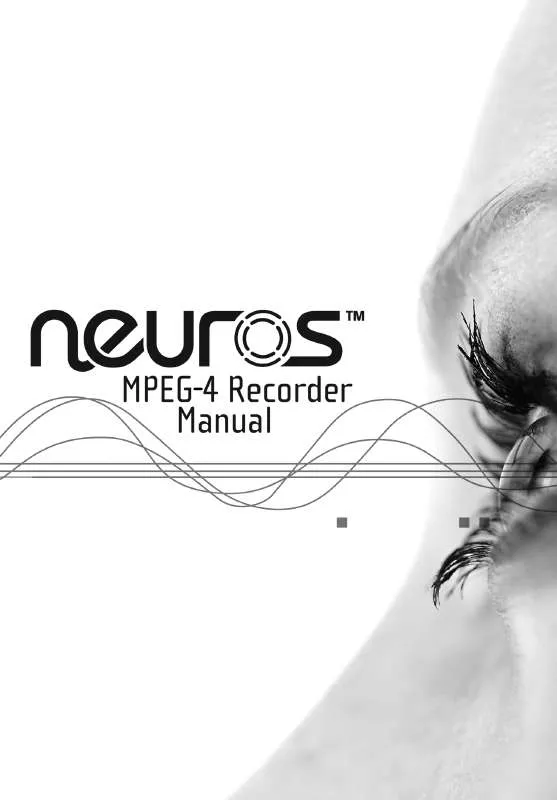 Mode d'emploi NEUROS MPEG4 RECORDER 1